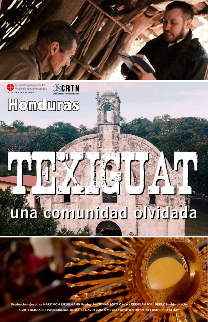 Honduras -Texiguat, una comunidad olvidada