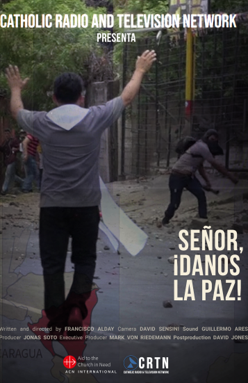 Nicaragua - Señor, ¡Dános la paz!