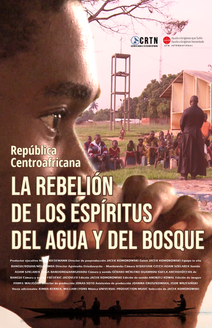 República Centroafricana: «La rebelión de los espíritus del agua y del bosque» post thumbnail image