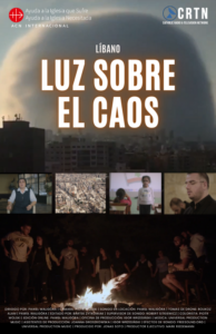 LÍBANO – «Luz Sobre el Caos»